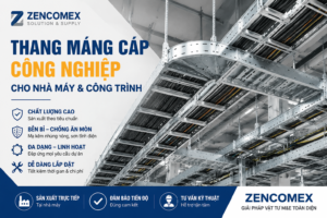 THANG MANG CAP ZENCOMEX