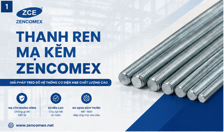Thanh ren mạ kẽm ZENCOMEX dùng trong hệ thống M&E