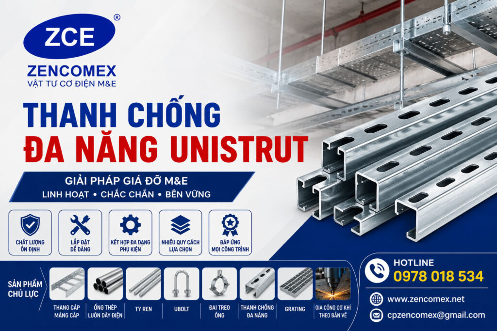 Thanh chống đa năng Unistrut ZENCOMEX