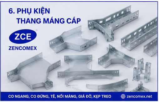 Các loại phụ kiện thang máng cáp như co ngang, co đứng, tê, nối máng, giá đỡ và kẹp treo phục vụ thi công hệ thống điện M&E.